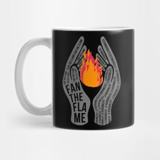 Fan The Flame Mug